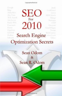 SEO For 2010: Search Engine Optimization Secrets