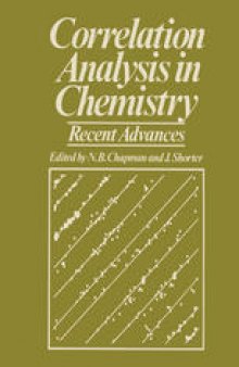 Correlation Analysis in Chemistry: Recent Advances