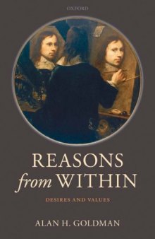 Reasons from Within: Desires and Values