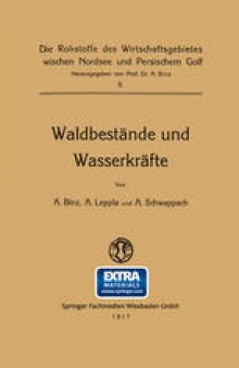 Waldbestände und Wasserkräfte