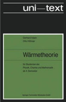 Wärmetheorie: für Studenten der Physik, Chemie und Mathematik ab 4. Semester