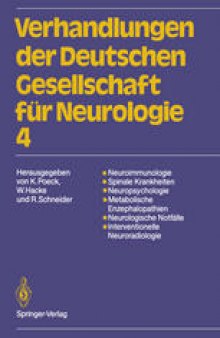 Neuroimmunologie Spinale Krankheiten Neuropsychologie Metabolische Enzephalopathien Neurologische Notfälle Interventionelle Neuroradiologie: 59. Tagung Jahrestagung vom 18.–20. September 1986 in Aachen, gemeinsam mit den Neurologischen Gesellschaften der Beneluxländer