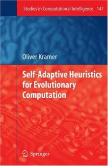 Self-Adaptive Heuristics for Evolutionary Computation