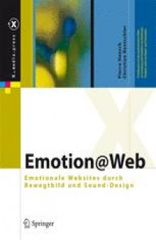 Emotion@Web: Emotionale Websites durch Bewegtbild und Sound-Design