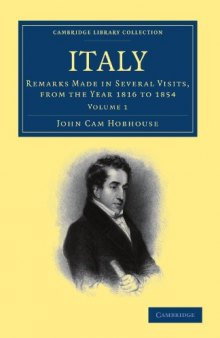 Italy, Volume 1: Remarks Made in Several Visits, from the Year 1816 to 1854