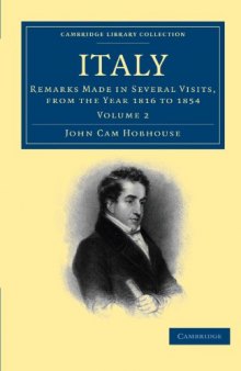 Italy, Volume 2: Remarks Made in Several Visits, from the Year 1816 to 1854
