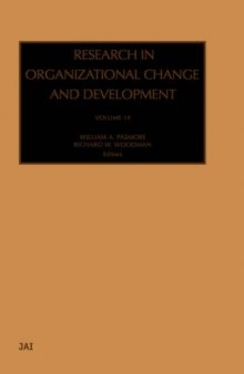 Research in Organizational Change and Development. Volume 14