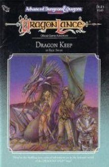 Dragon Keep (Advanced Dungeons and Dragons Dragonlance Module DLE3)