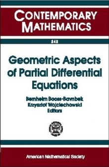 Geometric Aspects of Partial Differential Equations: Proceedings of a Mininsymposium on Spectral Invariants, Heat Equation Approach, September 18-19, 1998, Roskilde, Denmark
