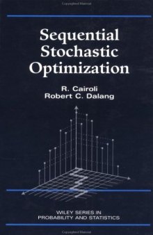 Sequential Stochastic Optimization (Wiley Series in Probability and Statistics)  