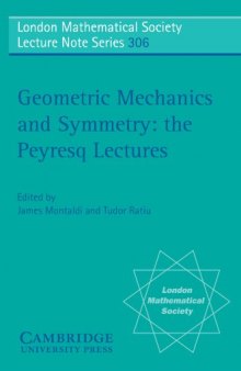 Geometric Mechanics and Symmetry: The Peyresq Lectures