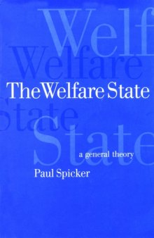 The Welfare State: A General Theory