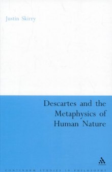 Descartes And the Metaphysics of Human Nature