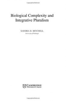 Biological Complexity and Integrative Pluralism