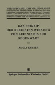 Das Prinzip der Kleinsten Wirkung von Leibniz bis zur Gegenwart