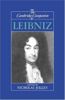 The Cambridge Companion to Leibniz (Cambridge Companions to Philosophy)