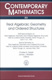 Real Algebraic Geometry and Ordered Structures: Ams Special Session on Real Algebraic Geometry and Ordered Algebraic Structures Held at Louisiana ... April 17-21, 1996