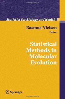 Statistical Methods in Molecular Evolution (Statistics for Biology and Health)