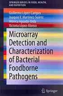 Microarray detection and characterization of bacterial foodborne pathogens