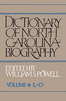 Dictionary of North Carolina biography, Volume 4