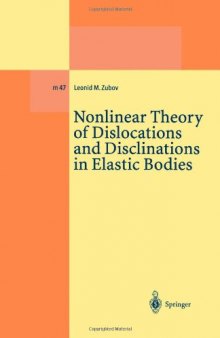 Nonlinear Theory of Dislocations and Disclinations in Elastic Bodies