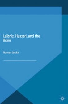 Leibniz, Husserl, and the Brain