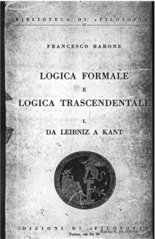 Logica formale e logica trascendentale. Da Leibniz a Kant