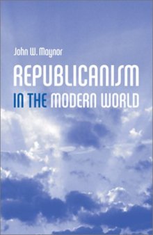 Republicanism in the Modern World