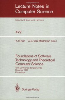 Foundations of Software Technology and Theoretical Computer Science: Tenth Conference, Bangalore, India December 17–19, 1990 Proceedings