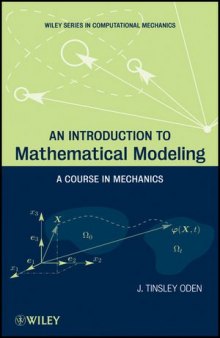 An introduction to mathematical modeling : a course in mechanics