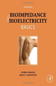 Bioimpedance and Bioelectricity Basics, Third Edition
