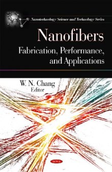 Nanofibers: Fabrication, Performance, and Applications