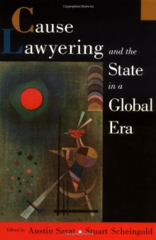 Cause Lawyering and the State in a Global Era (Oxford Socio-Legal Studies)