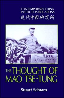The Thought of Mao Tse-Tung 