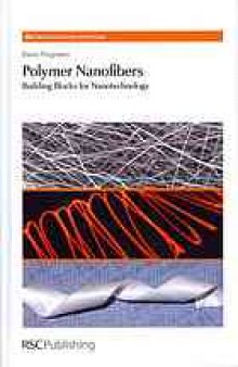 Polymer nanofibers : building blocks for nanotechnology