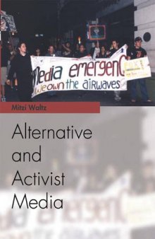 Alternative and Activist Media