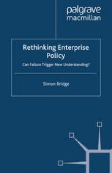 Rethinking Enterprise Policy: Can Failure Trigger New Understanding?