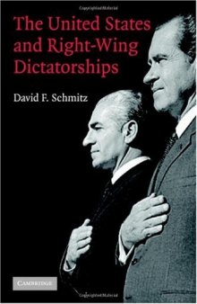 The United States and Right-Wing Dictatorships, 1965-1989