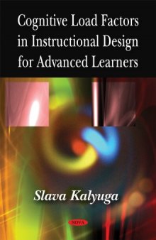 Cognitive Load Factors in Instructional Design for Advanced Learners