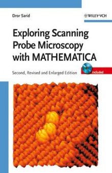 Exploring Scanning Probe Microscopy with MATHEMATICA, Second Edition