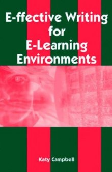 E-ffective Writing for E-Learning Environments (Cases on Information Technology)