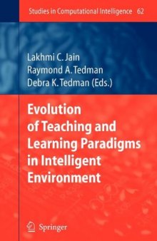 Evolution of Teaching and Learning Paradigms in Intelligent Environment