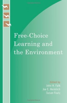 Free-Choice Learning and the Environment (Learning Innovations)