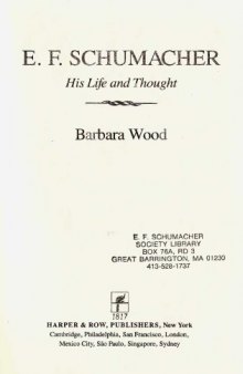 E.F. Schumacher, his life and thought