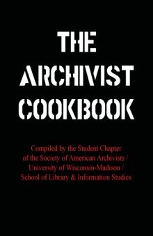 The archivist cookbook