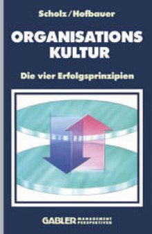 Organisationskultur: Die vier Erfolgsprinzipien