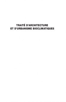 Traité d'architecture et d'urbanisme bioclimatiques : Concevoir, édifier et aménager avec le développement durable