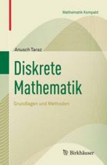 Diskrete Mathematik: Grundlagen und Methoden