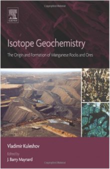 Isotope Geochemistry  The Origin and Formation of Manganese Rocks and Ores