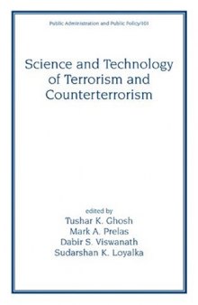 Science and Technology of Terrorism and Counterterrorism (Public Administration and Public Policy)